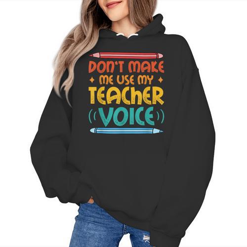 Teacher Voice Teacherlife Primary School Teacher Women's Hoodie - teacherstshirts.com CA