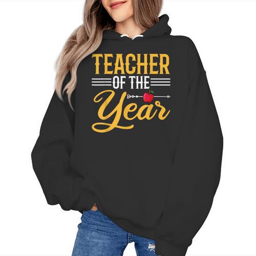 Teacher Of The Year Men Women Teachers Women's Hoodie - teacherstshirts.com