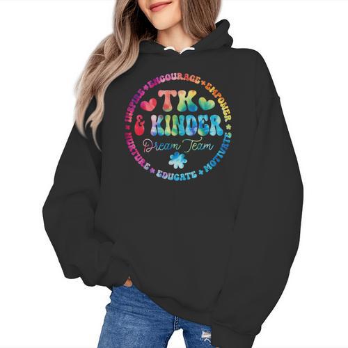 TK & Kinder Dream Team Transitional Kindergarten Teacher Women's Hoodie - teacherstshirts.com