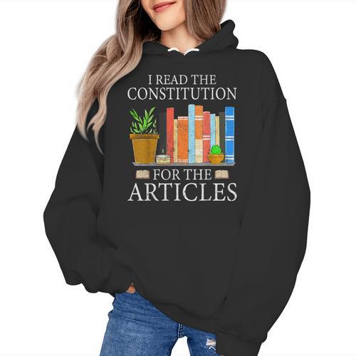History Teacher I Read The Constitution For The Articles For Men Women Women's Hoodie - teacherstshirts.com AU