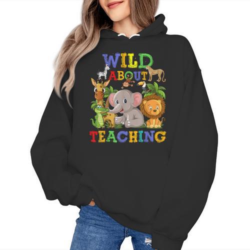 Wild About Teaching Safari Jungle School Teacher Women's Hoodie - teacherstshirts.com AU