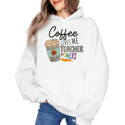 Coffee Gives Me Teacher Power Teacher Elementary Women Women's Hoodie - teacherstshirts.com DE