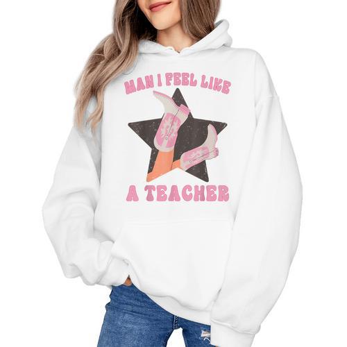 Man I Feel Like A Teacher Retro Western Country Cowgirl Women's Hoodie - teacherstshirts.com CA