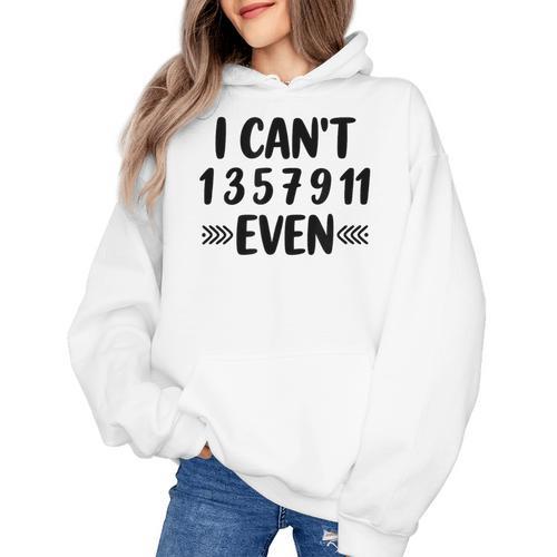 Math Teacher Can't Even Appreciation Science Day Women's Hoodie - teacherstshirts.com