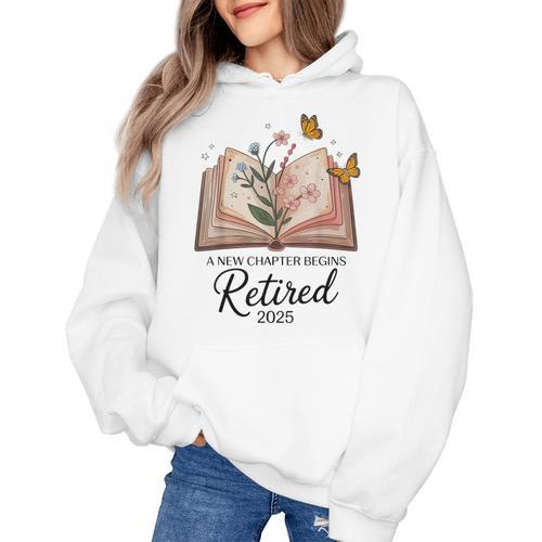 Retired 2025 A New Chapter Begins Retirement Teacher Book Women's Hoodie - teacherstshirts.com AU