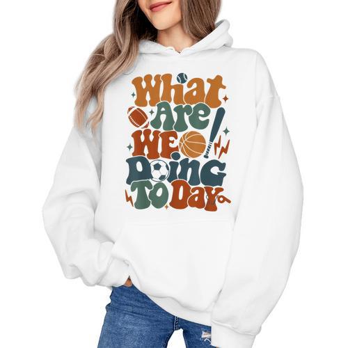 Retro PE Teacher What Are We Doing Today School Coach Women Women's Hoodie - teacherstshirts.com CA