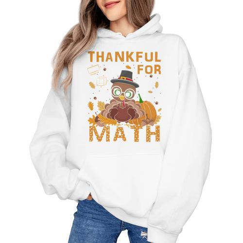 Thankful Math Turkey Teacher Happy Thanksgiving Women's Hoodie - teacherstshirts.com CA