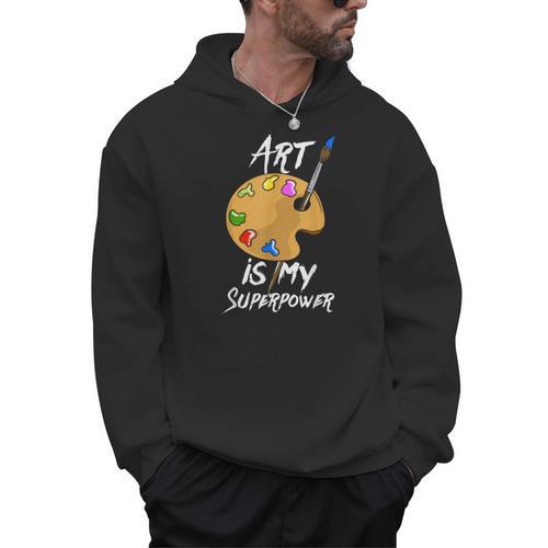 Art Is My Superpower Drawing Art Teacher Artists Men Hoodie - teacherstshirts.com DE