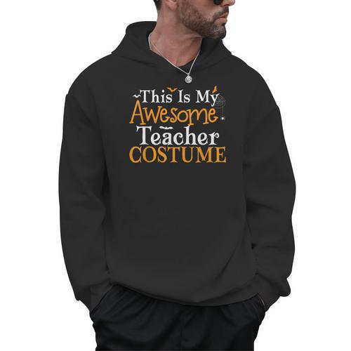 This Is My Awesome Teacher Costume Halloween Party Matching Men Hoodie - teacherstshirts.com DE