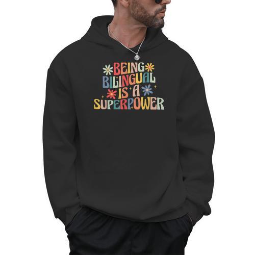 Being Bilingual Is A Superpower Back To School ESL Teacher Men Hoodie - teacherstshirts.com