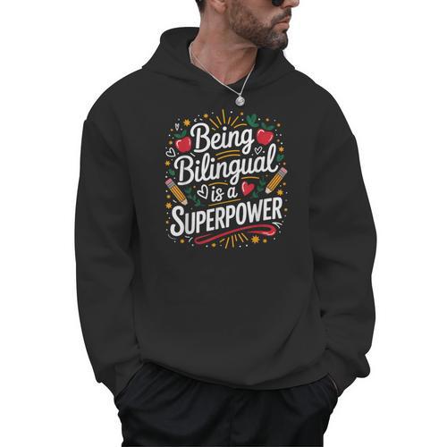 Being Bilingual Is A Superpower ESL Teacher School Men Hoodie - teacherstshirts.com AU
