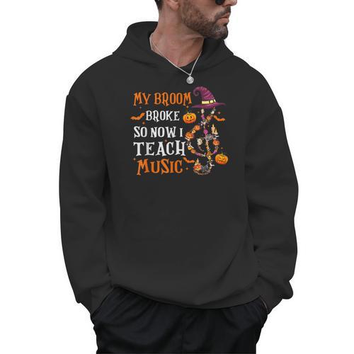 My Broom Broke So Now I Teach Music Teacher Halloween Men Hoodie - teacherstshirts.com UK