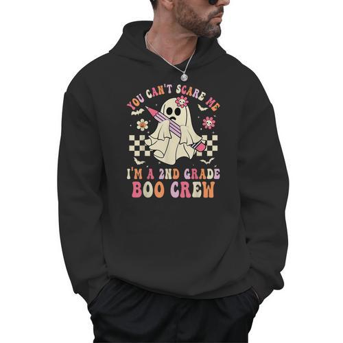 You Can't Scare Me Im A 2nd-Grade Boo Crew Teacher Halloween Men Hoodie - teacherstshirts.com DE