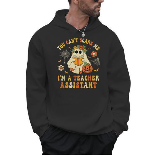 You Can't Scare Me I'm A School Teachers Assistant Halloween Men Hoodie - teacherstshirts.com CA