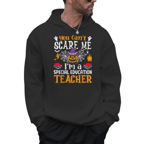You Can't Scare Me I'm A Special Education Teacher Halloween Men Hoodie - teacherstshirts.com AU