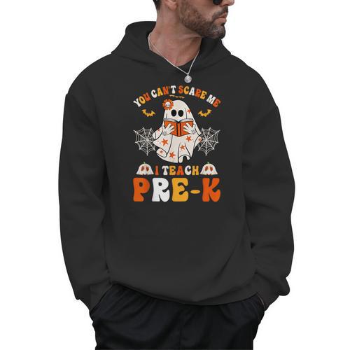 You Cant Scare Me I Teach Pre-K Teacher Halloween Men Hoodie - teacherstshirts.com UK
