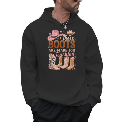 Cowboy Teacher These Boots Are Made-For Teaching School Men Hoodie - teacherstshirts.com AU