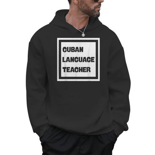 Cuban Language Teacher Men Hoodie - teacherstshirts.com AU