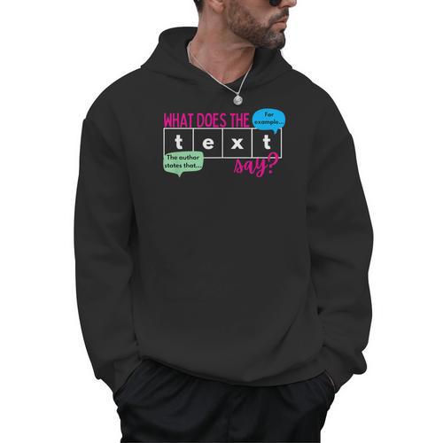What Does The Text Say Text Evidence Reading Teacher For Men Women Men Hoodie - teacherstshirts.com AU