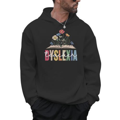 Dyslexia Teacher Awareness Dyslexic Dyslexics Dyslexia Men Hoodie - teacherstshirts.com