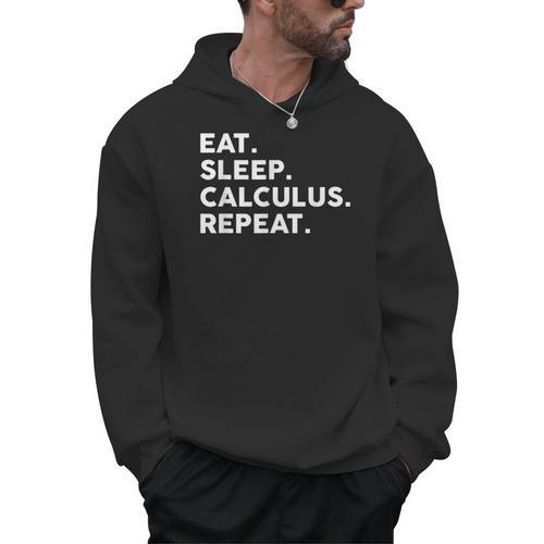 Eat Sleep Calculus Repeat Mathematics Math Teacher Men Hoodie - teacherstshirts.com DE