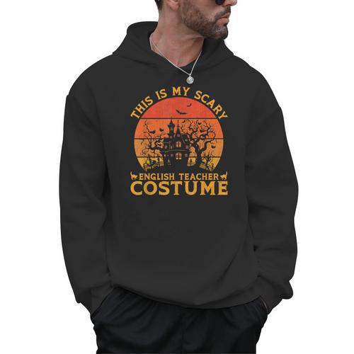 English Teacher Matching This Is My Scary Halloween Costume Men Hoodie - teacherstshirts.com DE