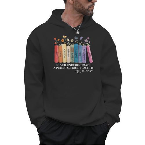 Floral Books Never Underestimate A Public School Teacher Men Hoodie - teacherstshirts.com