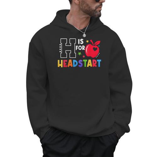H Is For Head Start Teacher First Day Of School Tee Men Hoodie - teacherstshirts.com