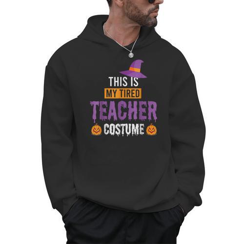 Halloween Teachers This Is My Tired Teacher Costume Men Hoodie - teacherstshirts.com UK