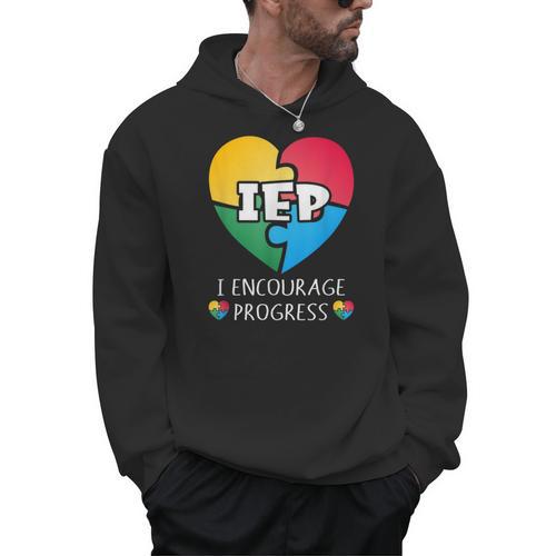 IEP I Encourage Progress Special Education School Teacher Men Hoodie - teacherstshirts.com AU