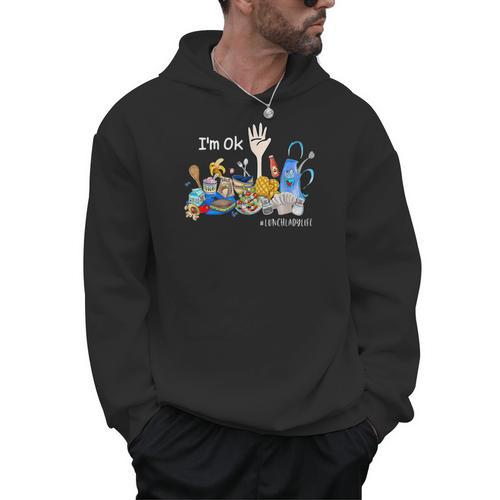 I'm Ok Lunch Lady Life Cafeteria Crew Teacher Women Men Hoodie - teacherstshirts.com DE