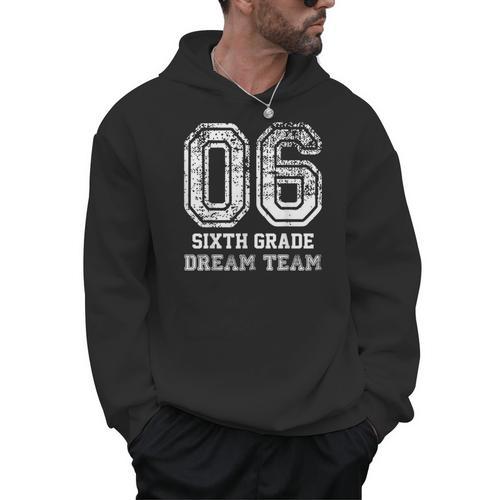 Kids Hello Sixth Back To School 6th Grade Dream Team Teacher Men Hoodie - teacherstshirts.com
