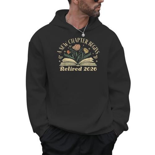 A New Chapter Begins Retired 2026 Teacher Retirement Men Hoodie - teacherstshirts.com AU
