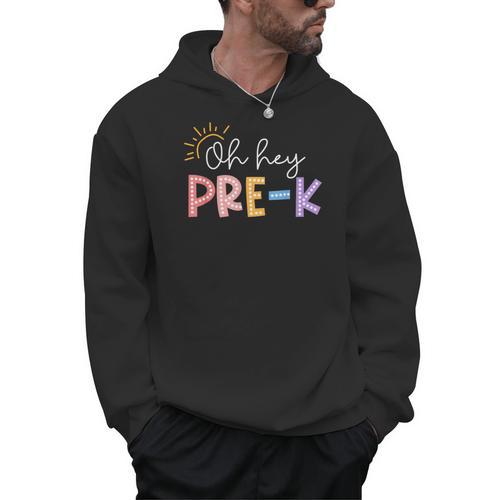 Oh Hey Pre K Student Teacher Happy First Day Back To School Men Hoodie - teacherstshirts.com