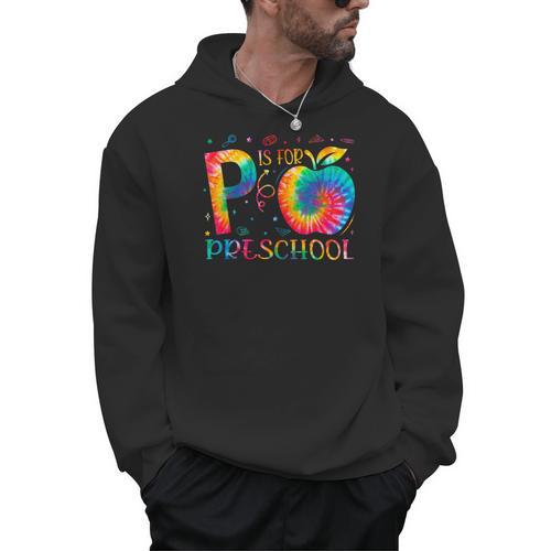 P Is For Preschool Tie Dye Back To School Teacher Men Women Girls Kids Men Hoodie - teacherstshirts.com