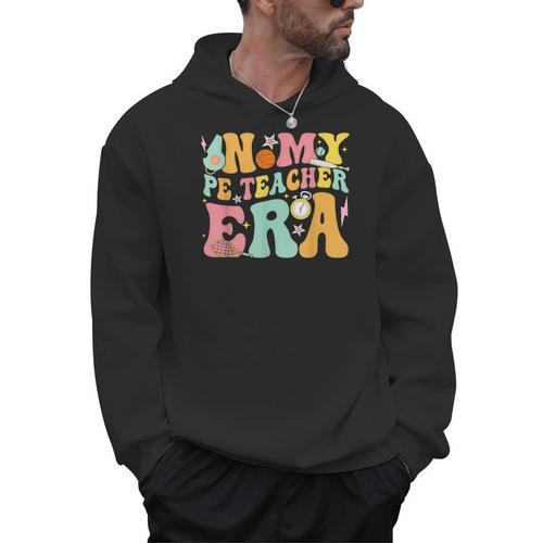 In My Physical Education Era PE Teacher Women Men Men Hoodie - teacherstshirts.com CA