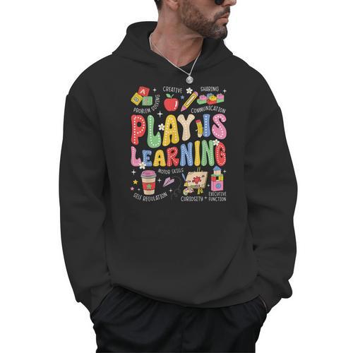Play Is Learning Teacher First Day Of School Back To School Men Hoodie - teacherstshirts.com AU