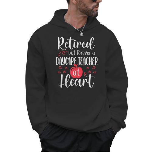 Retired Daycare Teacher Retirement For Daycare Teacher Men Hoodie - teacherstshirts.com CA