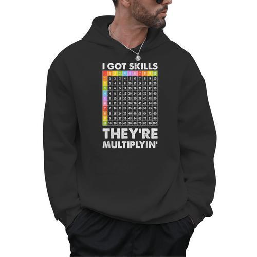 I Got Skills They'Re Multiplying Nerd Math Teacher Men Hoodie - teacherstshirts.com DE