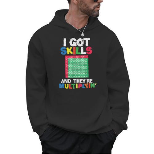 I Got Skills They'Re Multiplying Shirt Math Teacher Men Hoodie - teacherstshirts.com DE