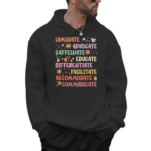 SPED Caffeinate Advocate Laminate Educate Teacher Facilitate For Men Women Men Hoodie - teacherstshirts.com AU