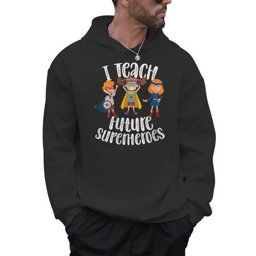 I Teach Superheroes Cute Back To School Teacher Men Hoodie - teacherstshirts.com AU