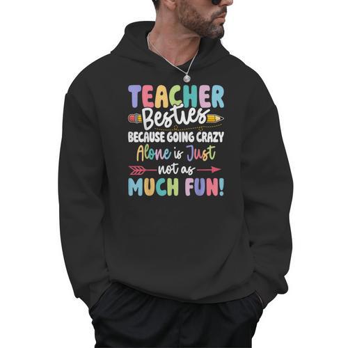 Teacher Besties Matching Teacher Besties Men Hoodie - teacherstshirts.com CA