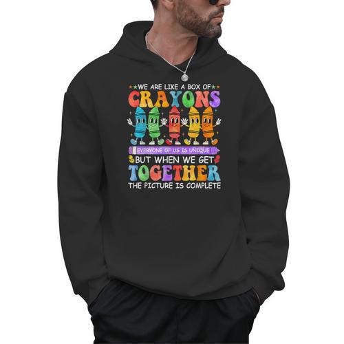 Teacher We Are Like A Box Of Crayons Back To School Men Women Kids Men Hoodie - teacherstshirts.com