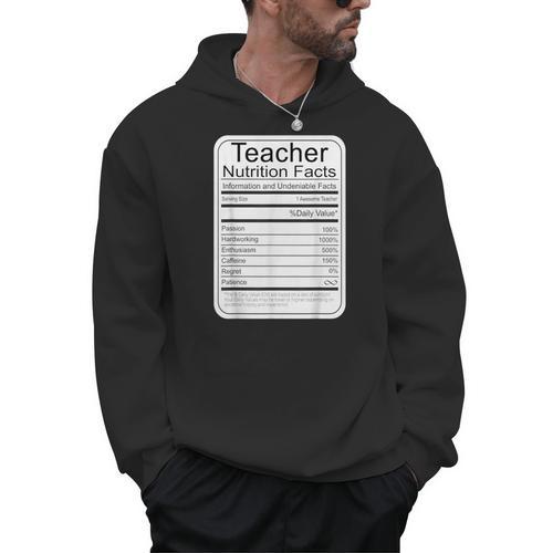 Teacher Nutrition Facts Teachers Nutritional Fact Men Hoodie - teacherstshirts.com UK
