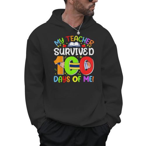 My Teacher Survived 100 Days Of Me 100 Days Of School Men Hoodie - teacherstshirts.com