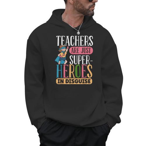 Teachers Are Just Superheroes In Disguise Back To School Men Hoodie - teacherstshirts.com AU