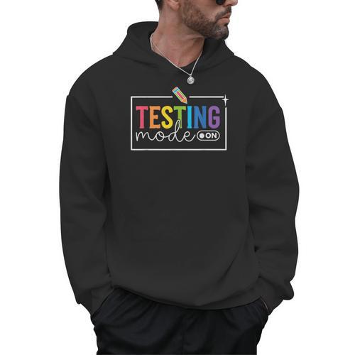Testing Mode On Testing Day Motivational Teacher Kids Men Hoodie - teacherstshirts.com DE