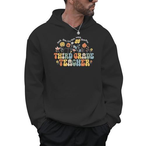 Third 3rd Grade Teacher Appreciation Teaching Wildflowers Men Hoodie - teacherstshirts.com UK