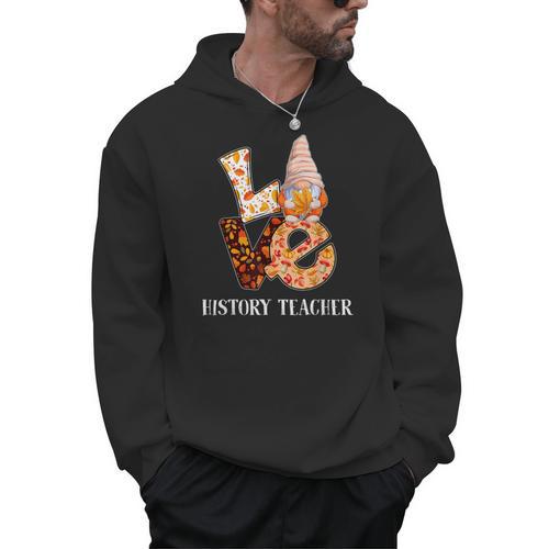 History Teacher Love Autumn Fall Gnome For Teachers For Men Women Men Hoodie - teacherstshirts.com